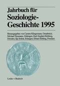 Cover: Jahrbuch f&uuml;r Soziologiegeschichte 1995 - VS Verlag f&uuml;r Sozialwissenschaften