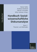 Cover: Handbuch Sozialwissenschaftliche Diskursanalyse - VS Verlag f&uuml;r Sozialwissenschaften