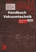 Cover: Handbuch Vakuumtechnik - Vieweg+Teubner Verlag