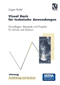 Enlarge image Cover: Visual Basic für technische Anwendungen - Vieweg+Teubner Verlag