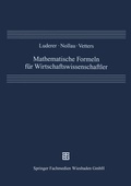 Cover: Mathematische Formeln f&uuml;r Wirtschaftswissenschaftler - Vieweg+Teubner Verlag