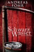 Cover: Schwarzwasser - Knaur