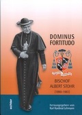 Cover: Dominus Fortitudo. Bischof Albert Stohr - Echter