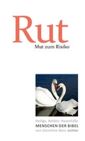 Cover: Mut zum Risiko: Rut - Echter