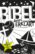 Cover: Bibel kurz erkl&auml;rt - Katholisches Bibelwerk