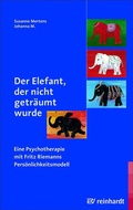 Cover: Der Elefant, der nicht getr&auml;umt wurde - Ernst Reinhardt Verlag