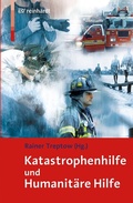 Cover: Katastrophenhilfe und Humanit&auml;re Hilfe - Ernst Reinhardt Verlag