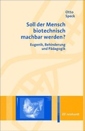 Cover: Soll der Mensch biotechnisch machbar werden? - Ernst Reinhardt Verlag