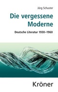 Cover: Die vergessene Moderne - Alfred Kr&ouml;ner Verlag