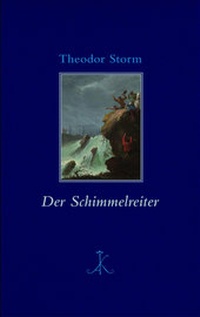 Enlarge image Cover: Der Schimmelreiter - Alfred Kröner Verlag