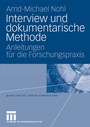 Cover: Interview und dokumentarische Methode - VS Verlag für Sozialwissenschaften