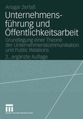 Cover: Unternehmensf&uuml;hrung und &Ouml;ffentlichkeitsarbeit - VS Verlag f&uuml;r Sozialwissenschaften