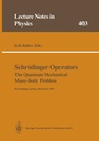 Cover: Schrödinger Operators The Quantum Mechanical Many-Body Problem - Springer