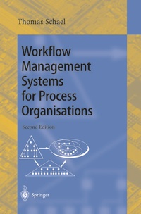 Abbildung von: Workflow Management Systems for Process Organisations - Springer