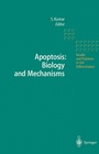 Cover: Apoptosis: Biology and Mechanisms - Springer