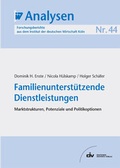 Cover: Familienunterst&uuml;tzende Dienstleistungen - IW Medien