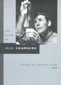 Cover: The Films of Jack Chambers - Cinematheque Ontario,Canada