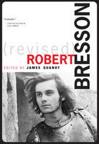 Enlarge image Cover: Robert Bresson (Revised), Revised and Expanded Edition - Cinematheque Ontario,Canada