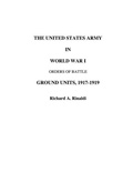 Cover: The US Army in World War I - Orders of Battle - Tiger Lily Publishing