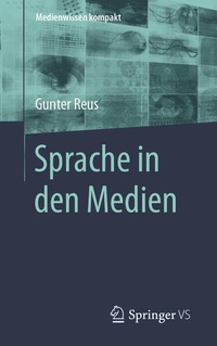 Enlarge image Cover: Sprache in den Medien - Springer VS