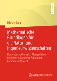 Abbildung von: Mathematische Grundlagen für die Natur- und Ingenieurwissenschaften - Springer Spektrum