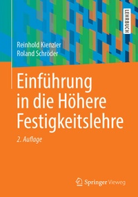 Abbildung von: Einführung in die Höhere Festigkeitslehre - Springer Vieweg