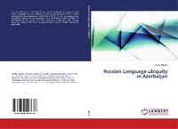 Abbildung von: Russian Language ubiquity in Azerbaijan - LAP Lambert Academic Publishing