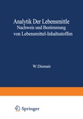 Cover: Analytik der Lebensmittel Nachweis und Bestimmung von Lebensmittel-Inhaltsstoffen - Springer