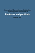 Cover: International Symposium on Metabolism, Physiology, and Clinical Use of Pentoses and Pentitols - Springer