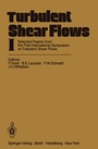 Cover: Turbulent Shear Flows I - Springer