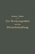 Cover: Die Werkzeugst&auml;hle und ihre W&auml;rmebehandlung - Springer