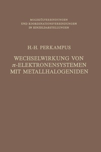 Abbildung von: Wechselwirkung von p-Elektronensystemen mit Metallhalogeniden - Springer