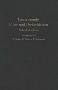 Cover: Passivierende Filme und Deckschichten - Springer