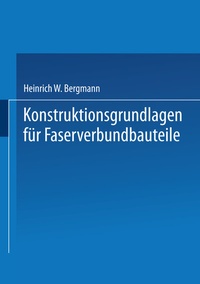 Abbildung von: Konstruktionsgrundlagen für Faserverbundbauteile - Springer