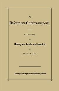 Bild vergrößern Bild: Die Reform im Gütertransport - Springer