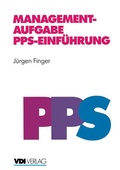 Cover: Managementaufgabe PPS-Einf&uuml;hrung - Springer