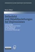 Cover: Selbstbild und Objektbeziehungen bei Depressionen - Steinkopff