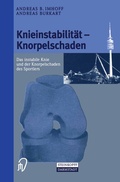 Cover: Knieinstabilit&auml;t und Knorpelschaden - Steinkopff