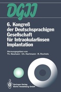 Cover: 6. Kongre&szlig; der Deutschsprachigen Gesellschaft f&uuml;r Intraokularlinsen Implantation - Springer