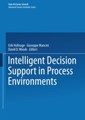 Cover: Intelligent Decision Support in Process Environments - Springer