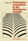 Cover: Schneckenmaschinen in der Verfahrenstechnik - Springer