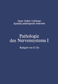 Abbildung von: Pathologie des Nervensystems I - Springer