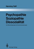 Cover: Psychopathie - Soziopathie - Dissozialit&auml;t - Springer