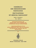 Cover: R&ouml;ntgendiagnostik der Oberen Speise- und Atemwege, der Atemorgane und des Mediastinums / Roentgendiagnosis of the Upper Alimentary Tract and Air Passages, the Respiratory Organs, and the Mediastinum - Springer