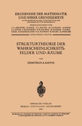 Cover: Strukturtheorie der Wahrscheinlichkeitsfelder und -R&auml;ume - Springer