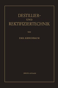 Abbildung von: Destillier- und Rektifiziertechnik - Springer