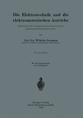 Cover: Die Elektrotechnik und die elektromotorischen Antriebe - Springer