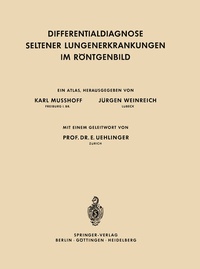 Abbildung von: Differentialdiagnose Seltener Lungenerkrankungen im Röntgenbild - Springer