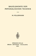 Cover: Bauelemente der Physikalischen Technik - Springer