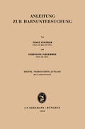 Cover: Anleitung zur Harnuntersuchung - J.F. Bergmann-Verlag